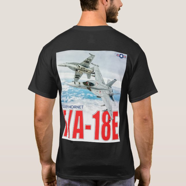 F/A-18E SUPER HORNET T-Shirt (Back)
