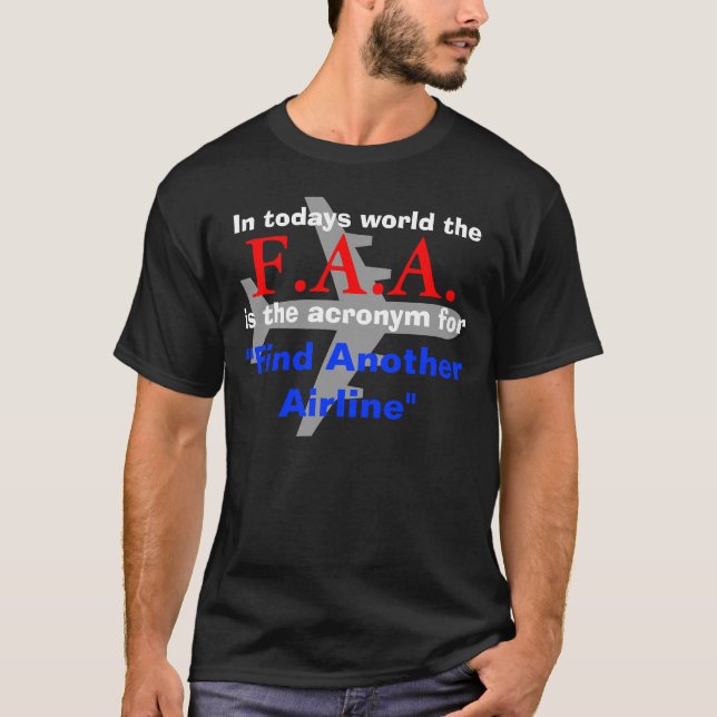 F.A.A. T-Shirt (Front)