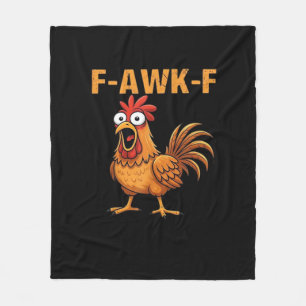 F-Awk-F Chicken F-Caw-F Rooster Funny Humor Meme Fleece Blanket
