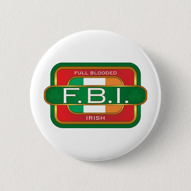 F B I Irish 6 Cm Round Badge (Front)