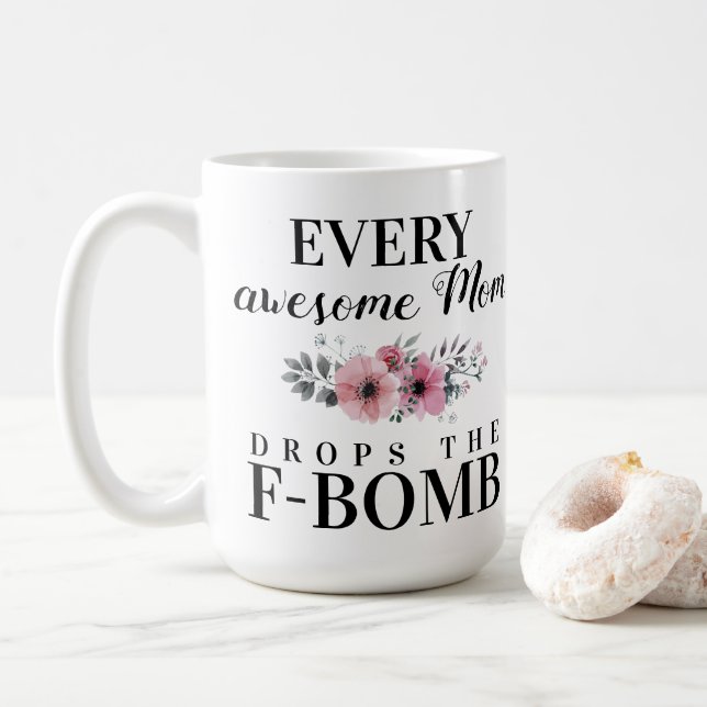 F-Bomb Coffee Mug (With Donut)