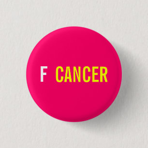 F CANCER 3 CM ROUND BADGE
