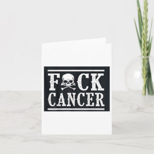 F Cancer Skull And Crossbones Skeleton Breast Canc Card