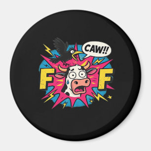 F-Caw-F Aesthetic Unique Magnet