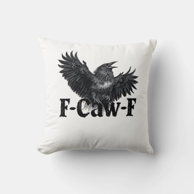 F-Caw-F Angry Raven Art Print Gothic Crow Illustra Cushion (Front)