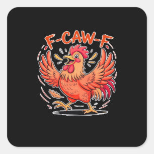 F-Caw-F Attitude Classic Retro Style Square Sticker