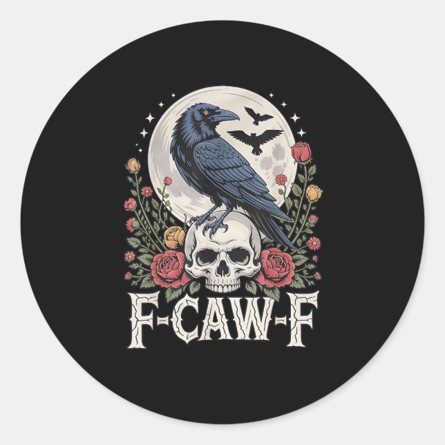 F-Caw-F Bird Crow Funny Crow Bird Cawing Grunge Re Classic Round Sticker (Front)