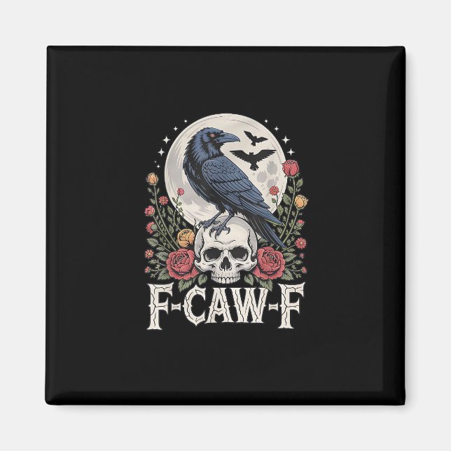 F-Caw-F Bird Crow Funny Crow Bird Cawing Grunge Re Magnet (Front)