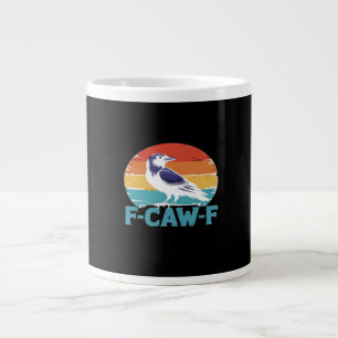 F-Caw-F Bird Crow Funny Crow Lover Aesthetic Style Large Coffee Mug