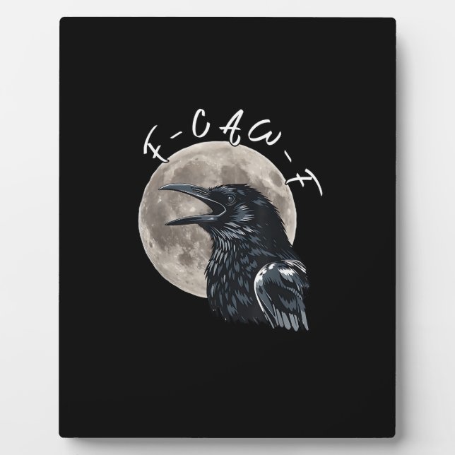 F-Caw-F Bird Crow Minimal Clean Plaque (Front)