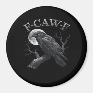 F-Caw-F Bird Moon Gothic Classic Cool Design Magnet