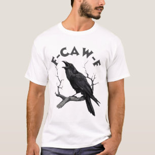 F-Caw-F Black Crow Pun Funny Bird Cawing Halloween T-Shirt