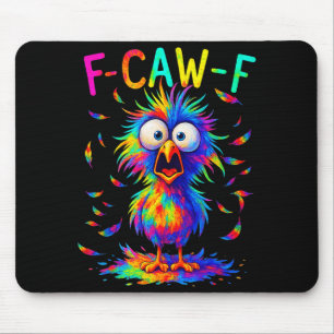 F-caw-f Black Crow Tie Dye Bird Funny Bird Shocked Mouse Pad