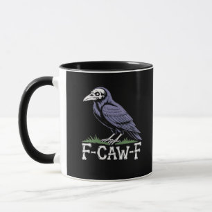 F-Caw-F Bone Text Skull Raven - Gothic Macabre Hum Mug