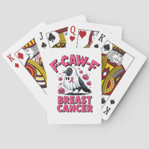 F-Caw-F Breast Cancer Funny Breast Cancer Crow Playing Cards