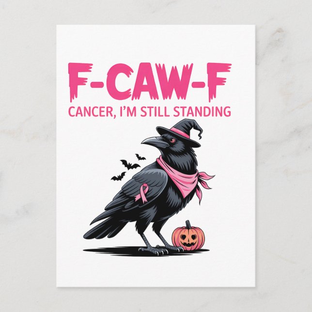 F-Caw-F Cancer I'm Still Standing Breast Cancer   Invitation Postcard (Front)