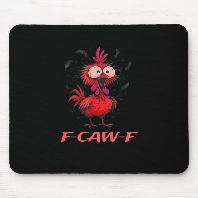 F-Caw-F-Chicken Boxy Cool Casual Mouse Pad (Front)