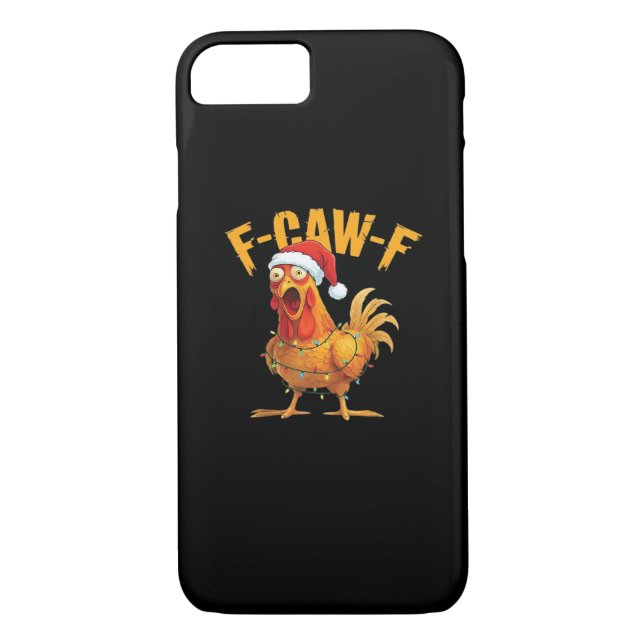 F-Caw-F Chicken Christmas Essential Case-Mate iPhone Case (Back)