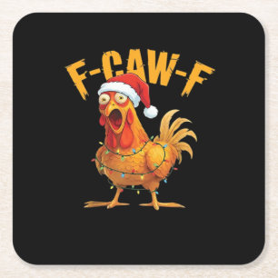 F-Caw-F Chicken Christmas Essential Square Paper Coaster