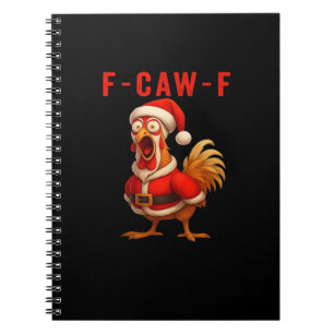 F-Caw-F Chicken Christmas Vintage Cool Notebook