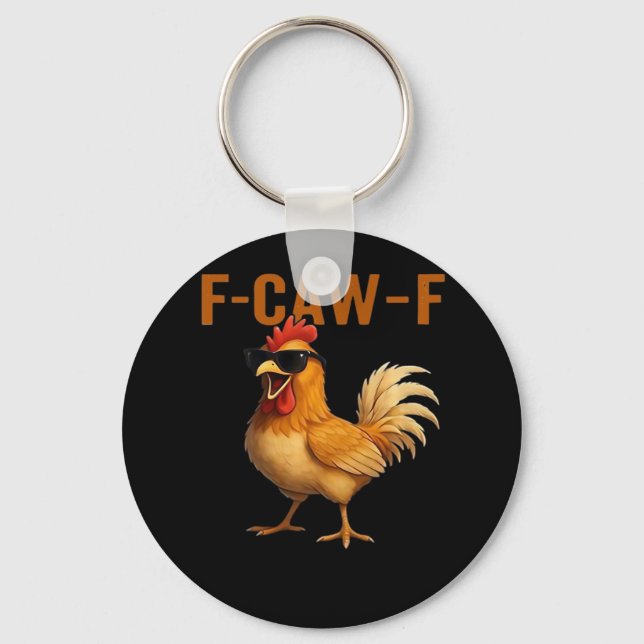 F-Caw-F Chicken Classic Aesthetic Design Key Ring (Front)