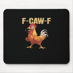 F-Caw-F Chicken Classic Basic Style Mouse Pad