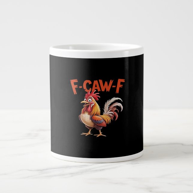 F-Caw-F Chicken Classic Creative Style Large Coffee Mug (Front)