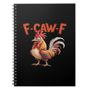 F-Caw-F Chicken Classic Creative Style Notebook