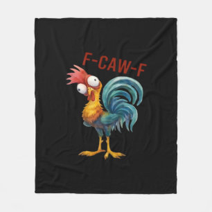 F-Caw-F Chicken Classic Funny Quote Fleece Blanket