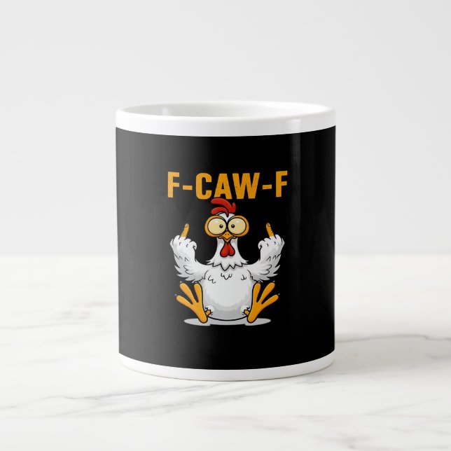 F-Caw-F Chicken Classic Funny Trendy Large Coffee Mug (Front)