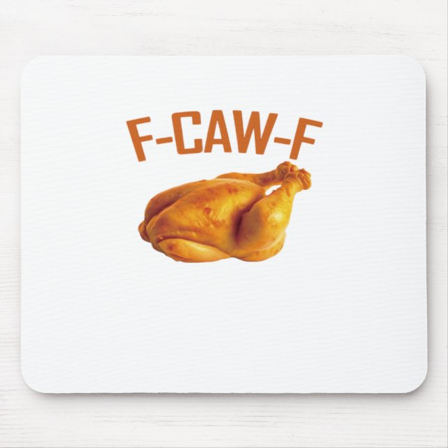 F-Caw-F Chicken Classic Mouse Pad (Front)