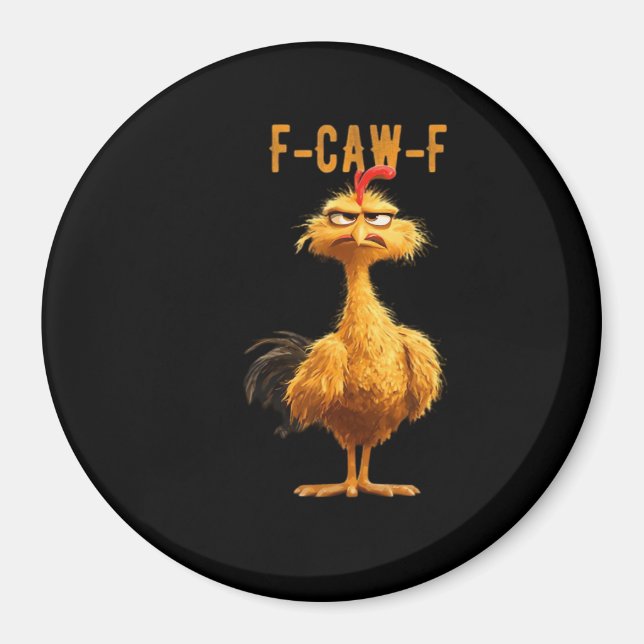 F-Caw-F Chicken Classic Retro Style Magnet (Front)
