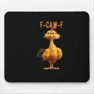 F-Caw-F Chicken Classic Retro Style Mouse Pad