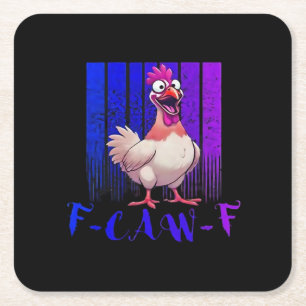 F-Caw-F Chicken Classic Simple Clean Square Paper Coaster