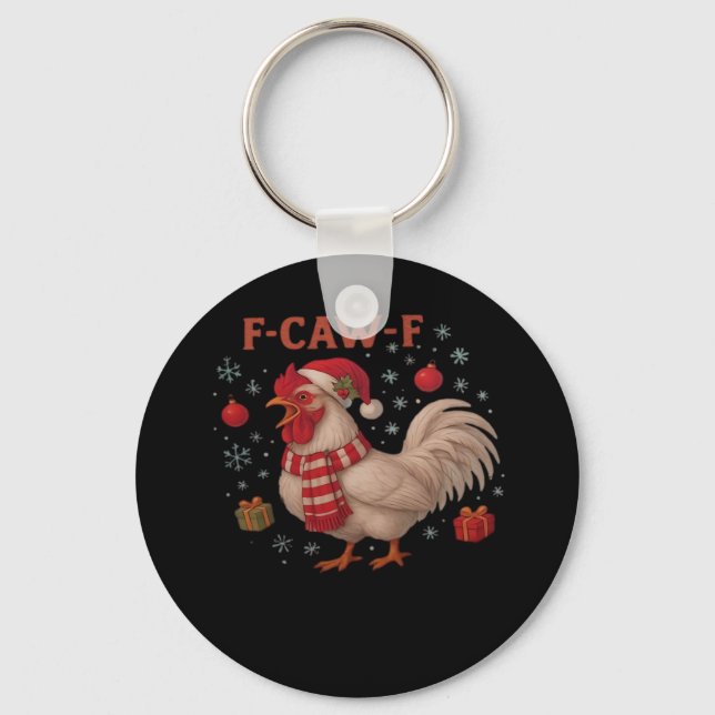 F-Caw-F Chicken Classic Trendy Casual Key Ring (Front)