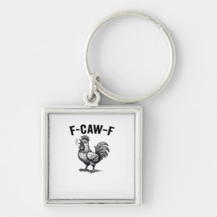 F-Caw-F Chicken Creative Casual Key Ring