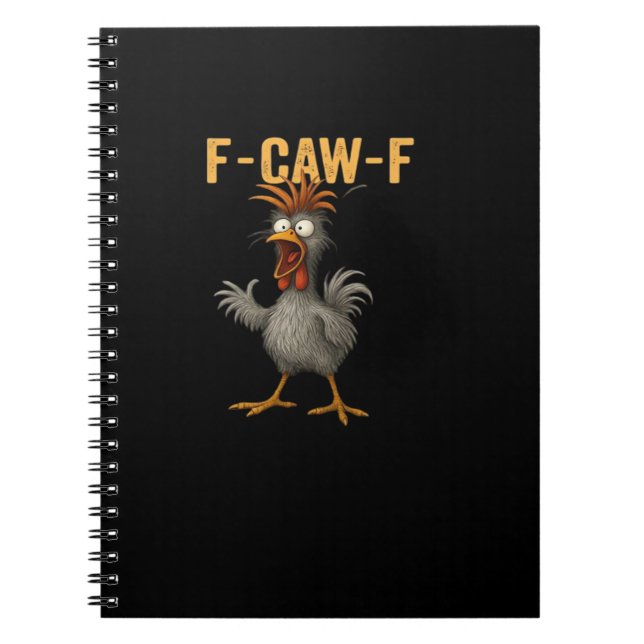 F-Caw-F Chicken Essential Aesthetic Casual Notebook (Front)