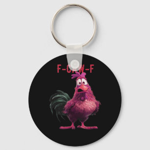 F-Caw-F-Chicken Essential Aesthetic Unique Key Ring