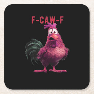 F-Caw-F-Chicken Essential Aesthetic Unique Square Paper Coaster
