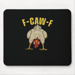 F-Caw-F-Chicken Essential Art Graphic Mouse Pad