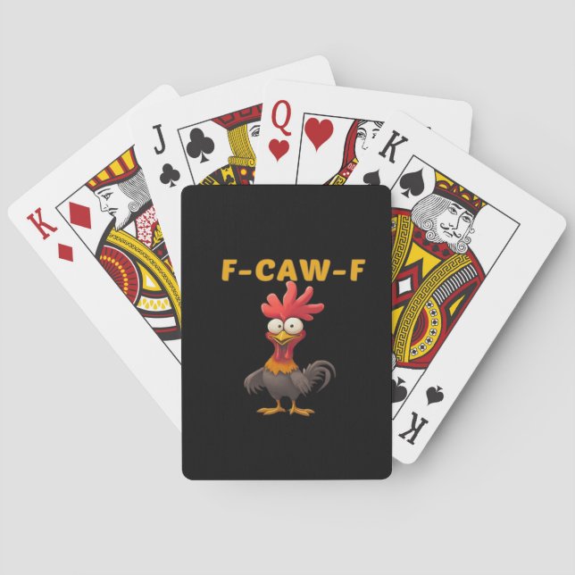F-Caw-F-Chicken Essential Classic Aesthetic Unique Playing Cards (Back)