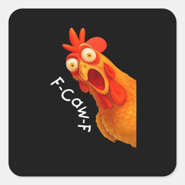 F-Caw-F Chicken Essential Classic Retro Square Sticker (Front)