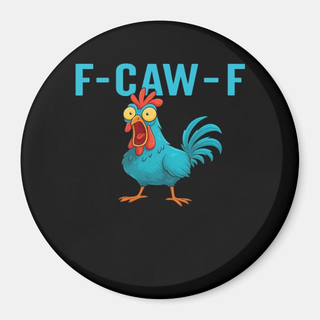 F-Caw-F-Chicken Essential Classic Style Magnet (Front)