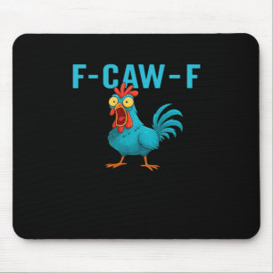 F-Caw-F-Chicken Essential Classic Style Mouse Pad