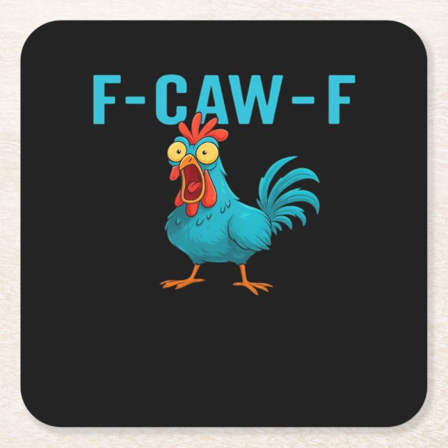 F-Caw-F-Chicken Essential Classic Style Square Paper Coaster (Front)