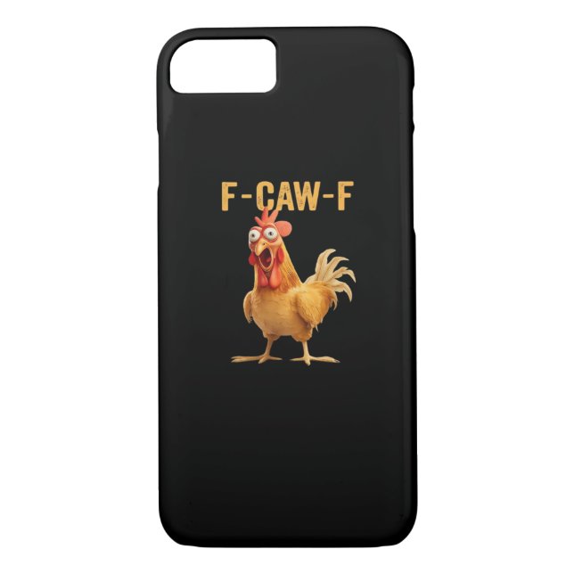 F-Caw-F-Chicken Essential Creative Casual Case-Mate iPhone Case (Back)