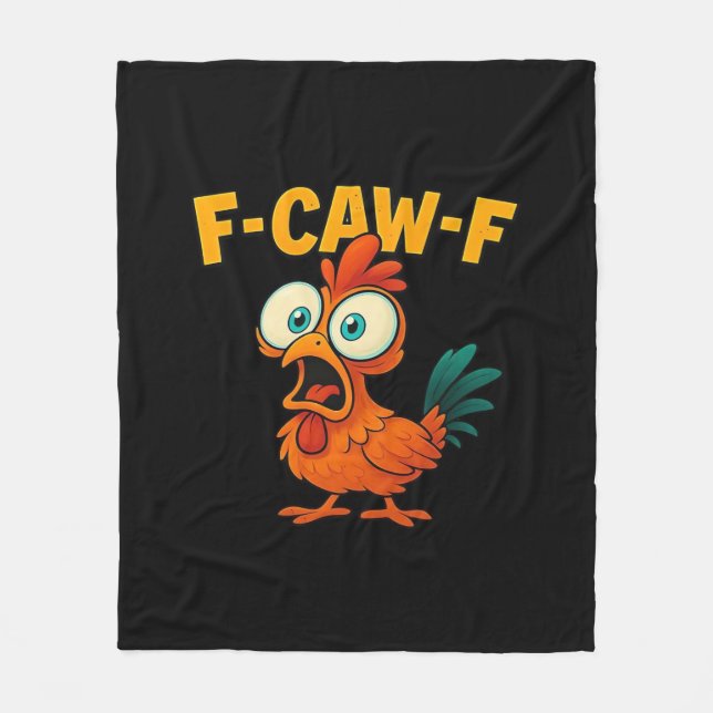 F-Caw-F Chicken Essential Creative Casual Fleece Blanket (Front)