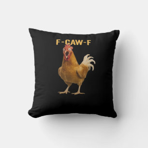 F-Caw-F Chicken Essential Creative Graphic Cushion