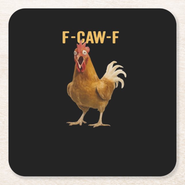 F-Caw-F Chicken Essential Creative Graphic Square Paper Coaster (Front)