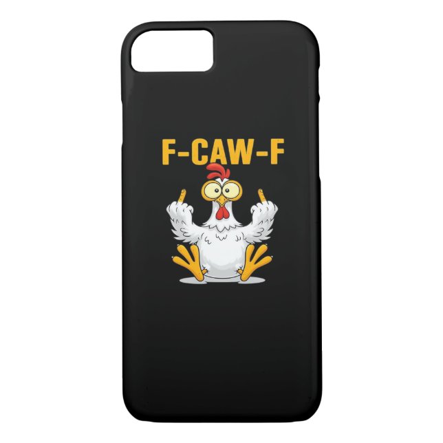 F-Caw-F-Chicken Essential Funny Trendy Case-Mate iPhone Case (Back)